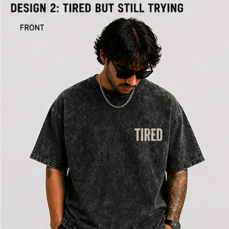 “Still Trying” Acid Wash Oversized T-Shirt
