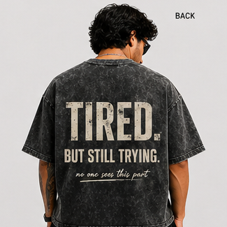 “Still Trying” Acid Wash Oversized T-Shirt